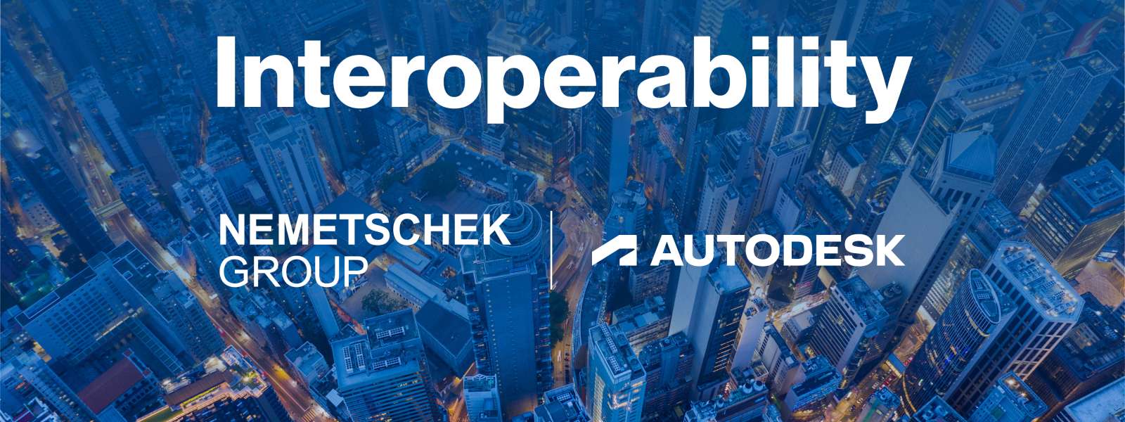 Building Better Together: Nemetschek and Autodesk’s Interoperability Agreement